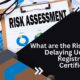 What are the Risks of Delaying Udyam Registration Certificate