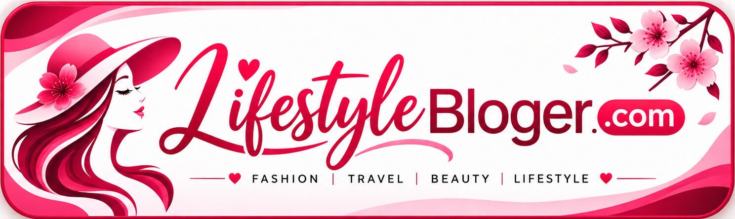 Life Style Bloger